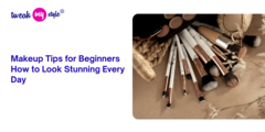 Makeup Tips for Beginners: How to Look Stunning Every Day