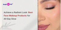 Achieve a Radiant Look: Best Face Makeup Products for All-Day Glow